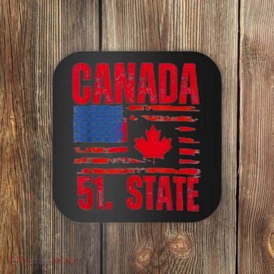 Never 51st State Canada Flag Coaster