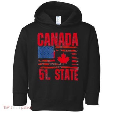 Never 51st State Canada Flag Toddler Hoodie