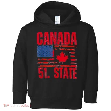 Never 51st State Canada Flag Toddler Hoodie
