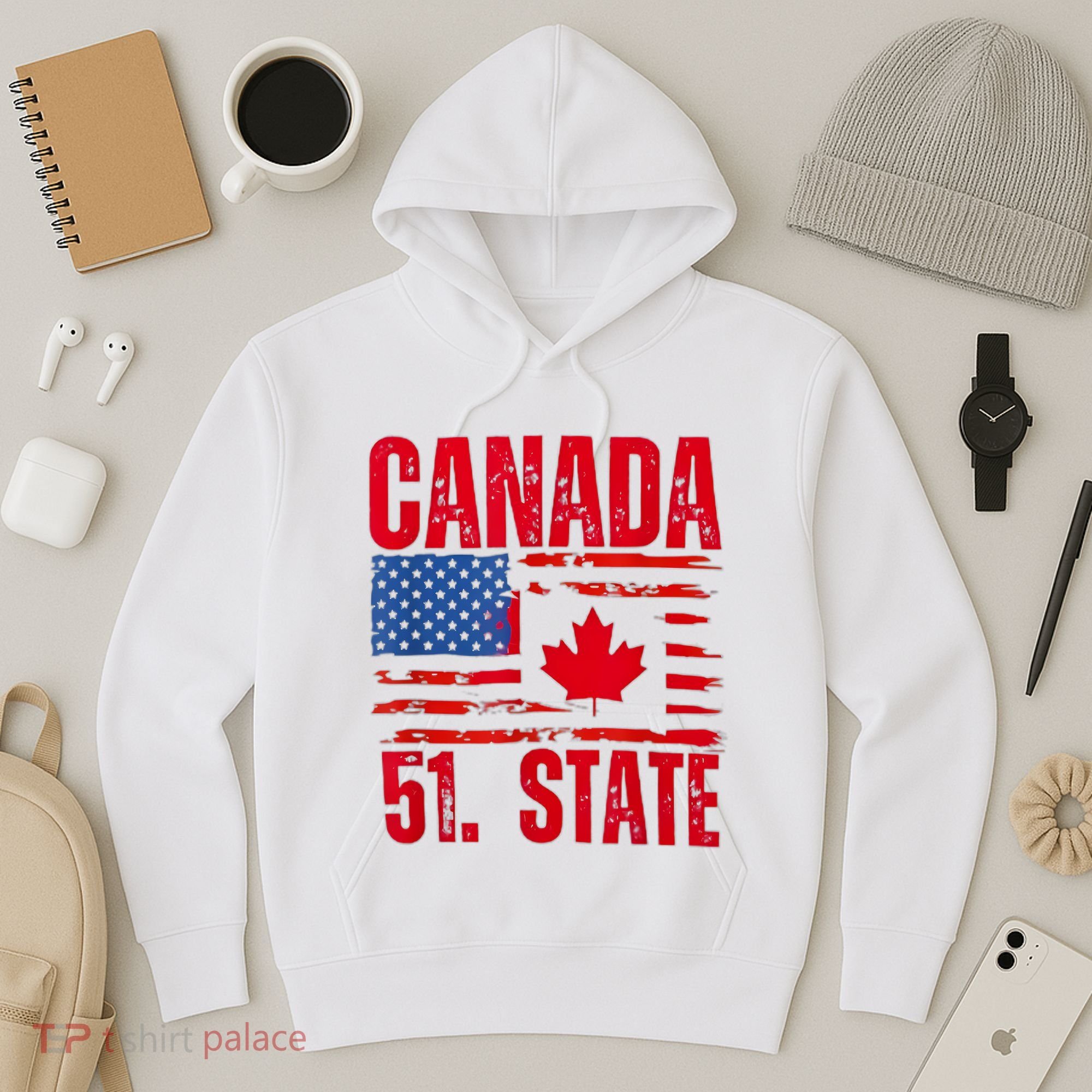 Never 51st State Canada Flag Hoodie