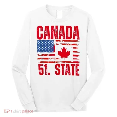 Never 51st State Canada Flag Long Sleeve Shirt