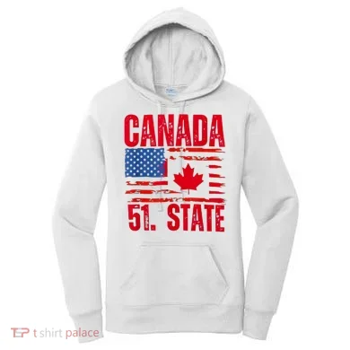 Never 51st State Canada Flag Women's Hoodie