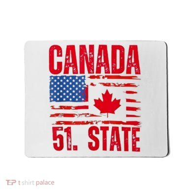 Never 51st State Canada Flag Mousepad