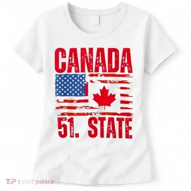 Never 51st State Canada Flag Women's T-Shirt