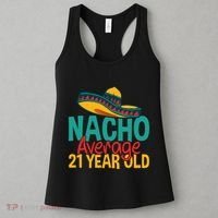 Nacho Average 21 Year Old Cinco De Mayo 21st Birthday Women's Tank Top thumb 3