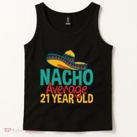 Nacho Average 21 Year Old Cinco De Mayo 21st Birthday Tank Top thumb 2