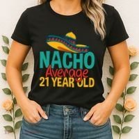 Nacho Average 21 Year Old Cinco De Mayo 21st Birthday Women's T-Shirt thumb 2