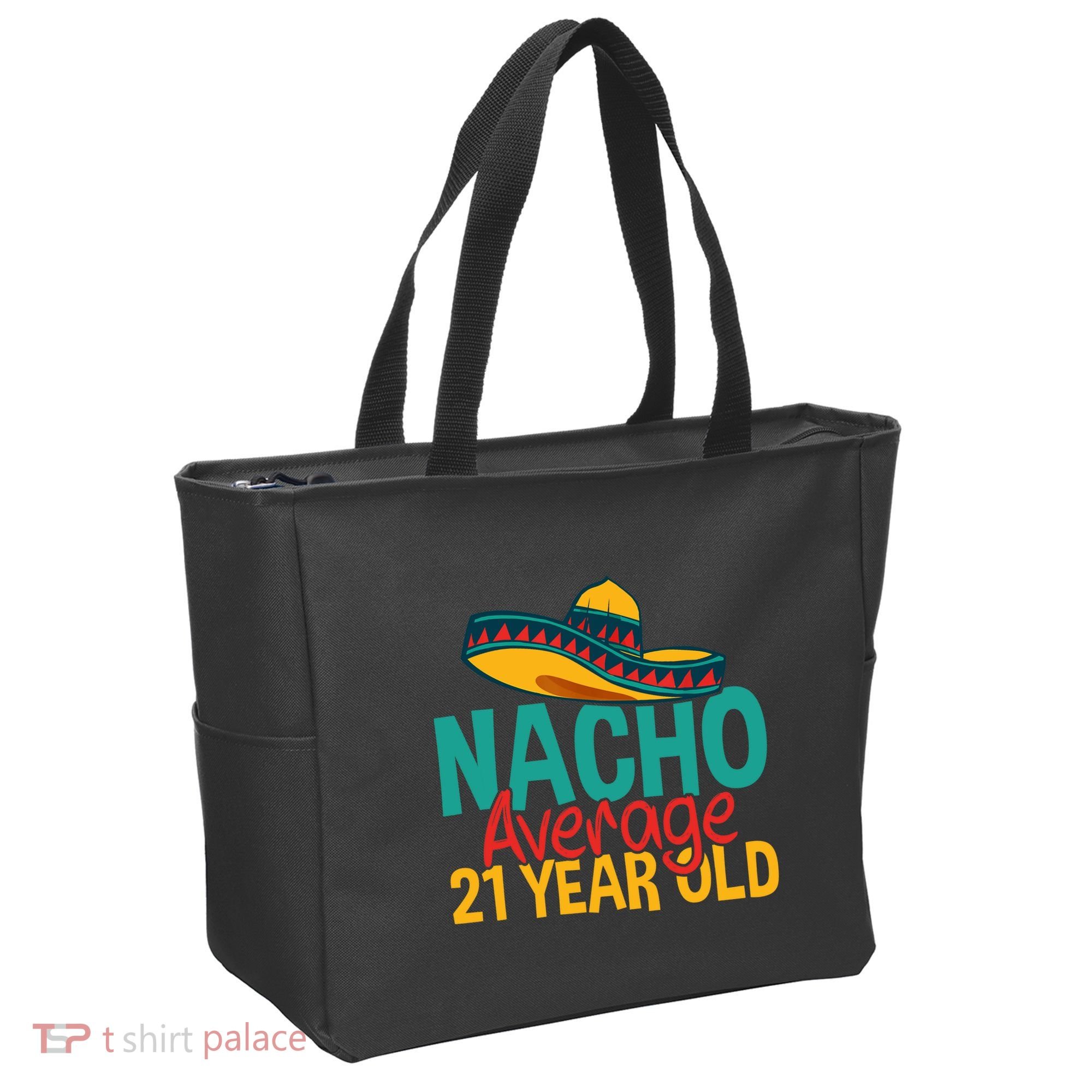 Nacho Average 21 Year Old Cinco De Mayo 21st Birthday Tote Bag