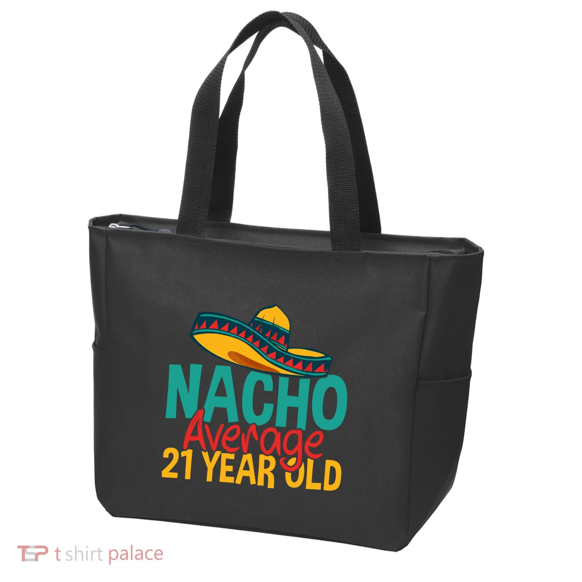 Nacho Average 21 Year Old Cinco De Mayo 21st Birthday Tote Bag