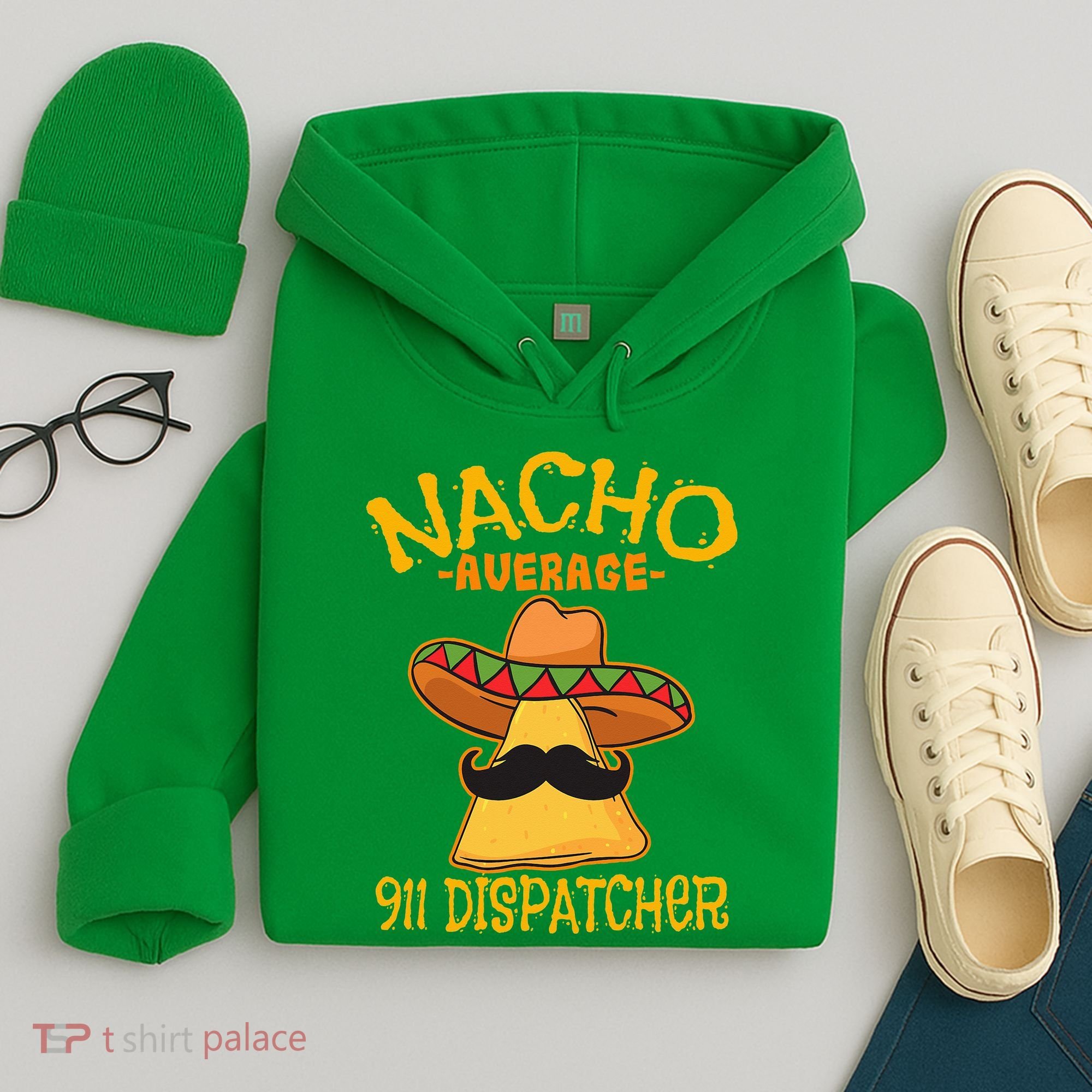 Nacho Average 911 Dispatcher Mexican Messenger Cinco De Mayo Hoodie