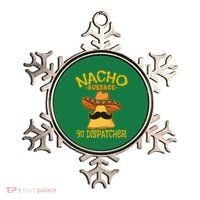 Nacho Average 911 Dispatcher Mexican Messenger Cinco De Mayo Ornament thumb 0