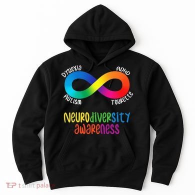 Neurodiversity Awareness ADHD Autism Dyslexia Tourette Hoodie