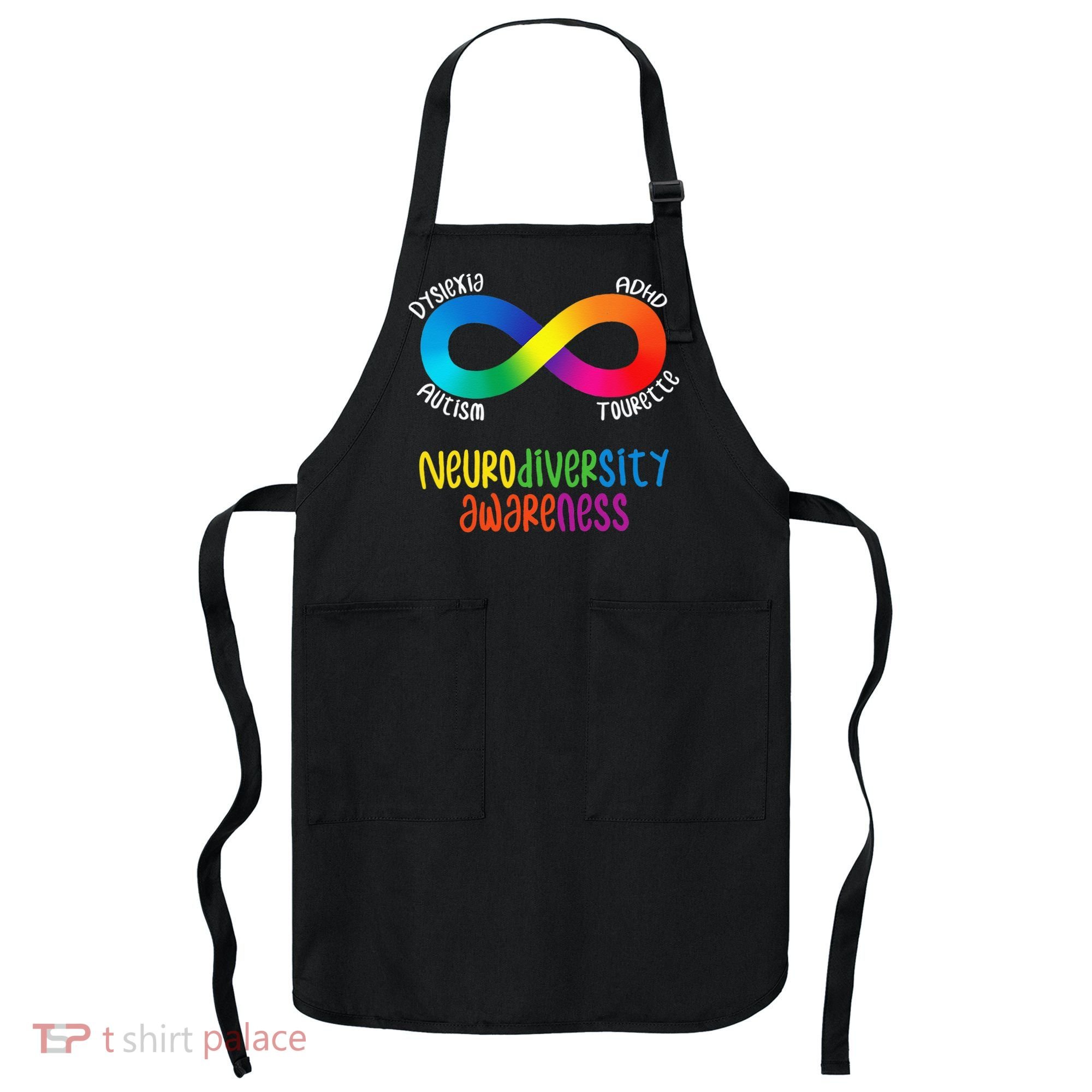 Neurodiversity Awareness ADHD Autism Dyslexia Tourette Apron