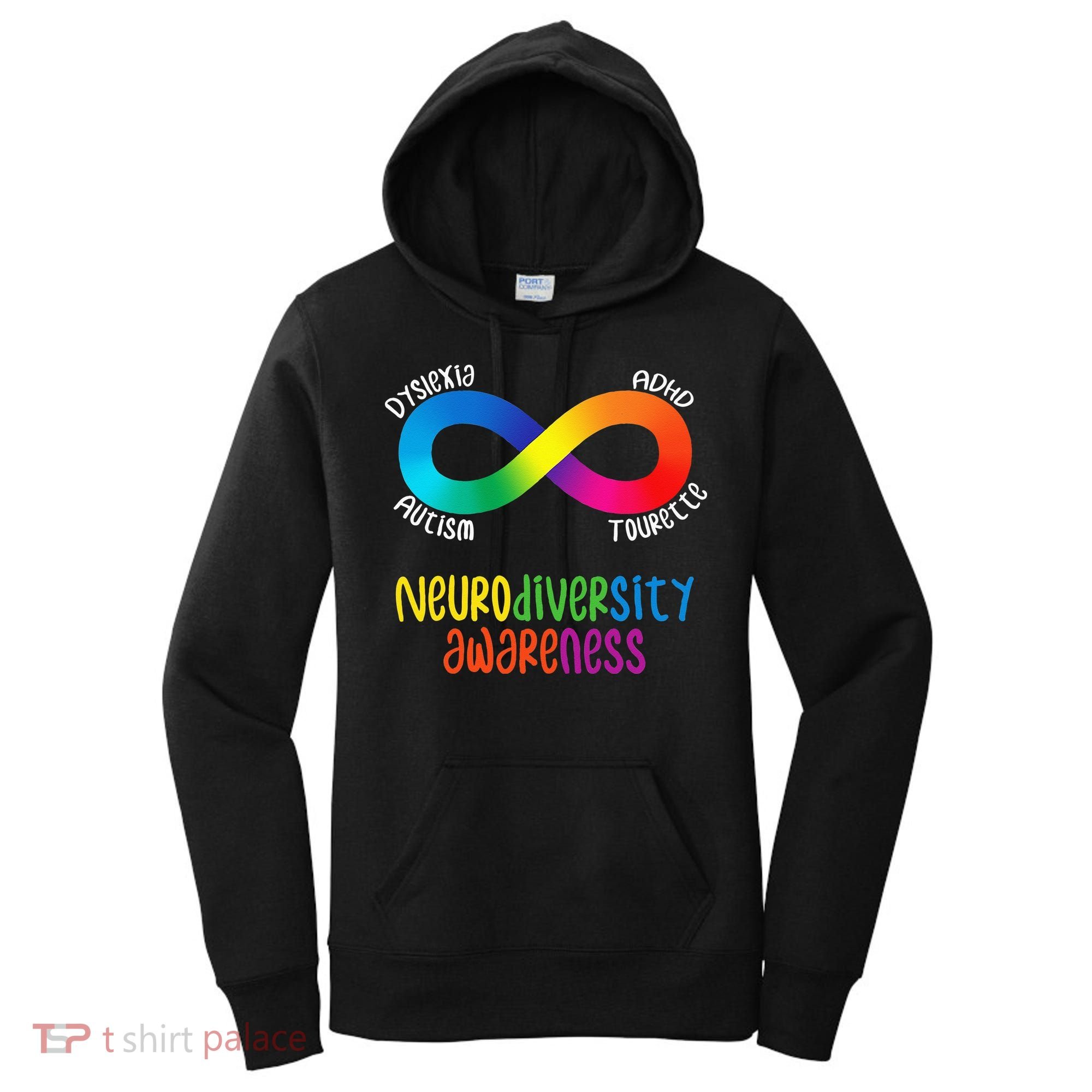 Neurodiversity Awareness ADHD Autism Dyslexia Tourette Women's Hoodie