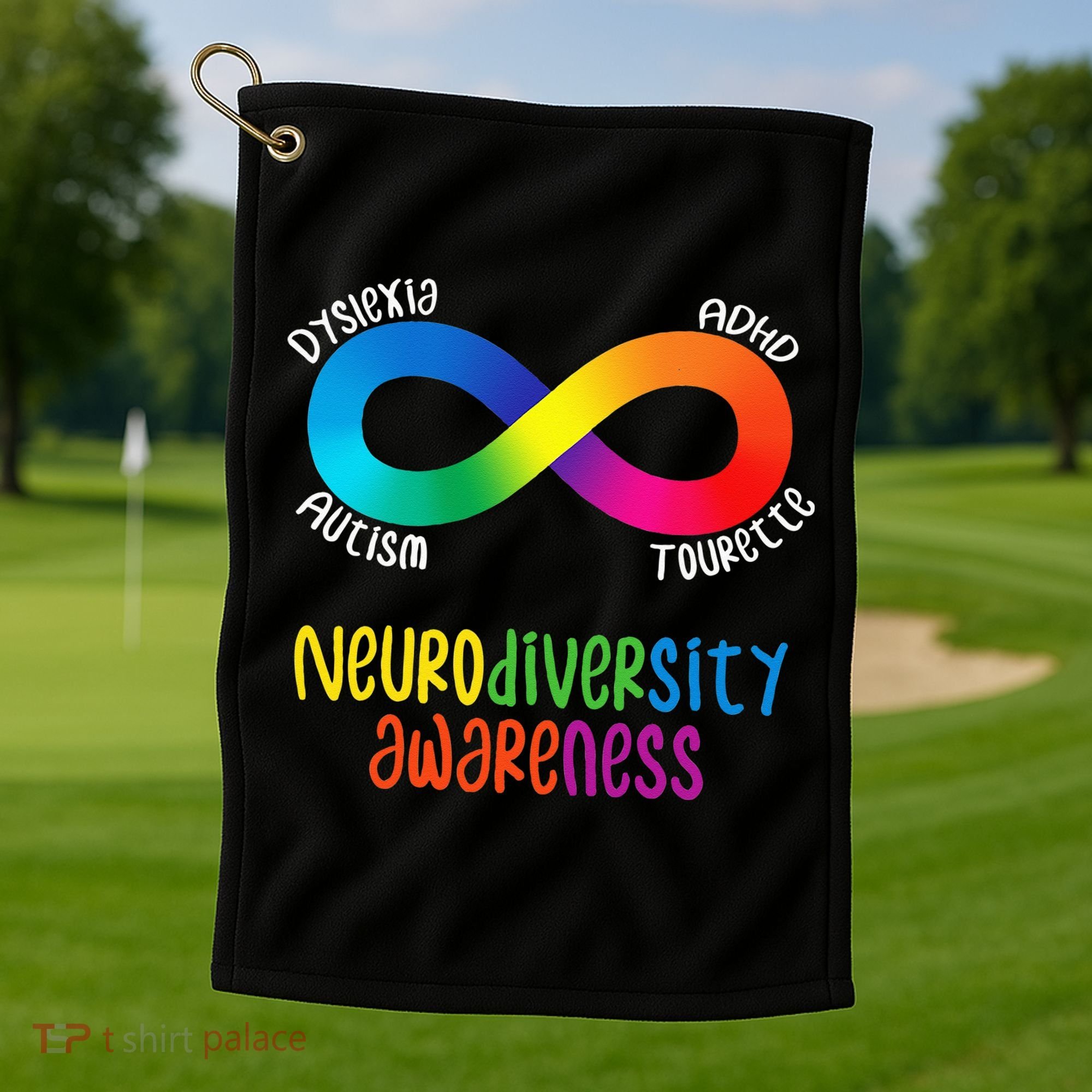 Neurodiversity Awareness ADHD Autism Dyslexia Tourette Golf Towel