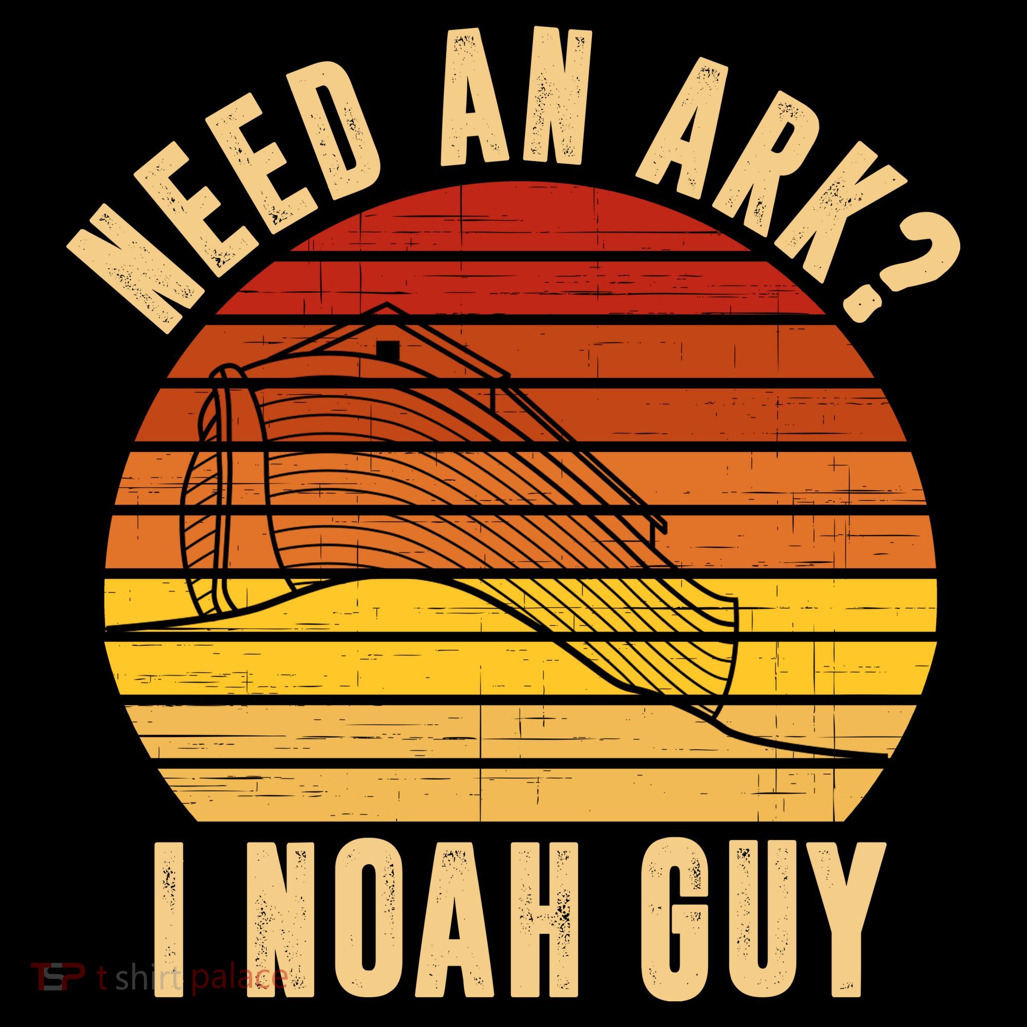Need An Ark I Noah Guy Funny Christian Sweatshirt
