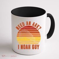 Need An Ark I Noah Guy Funny Christian Coffee Mug thumb 1