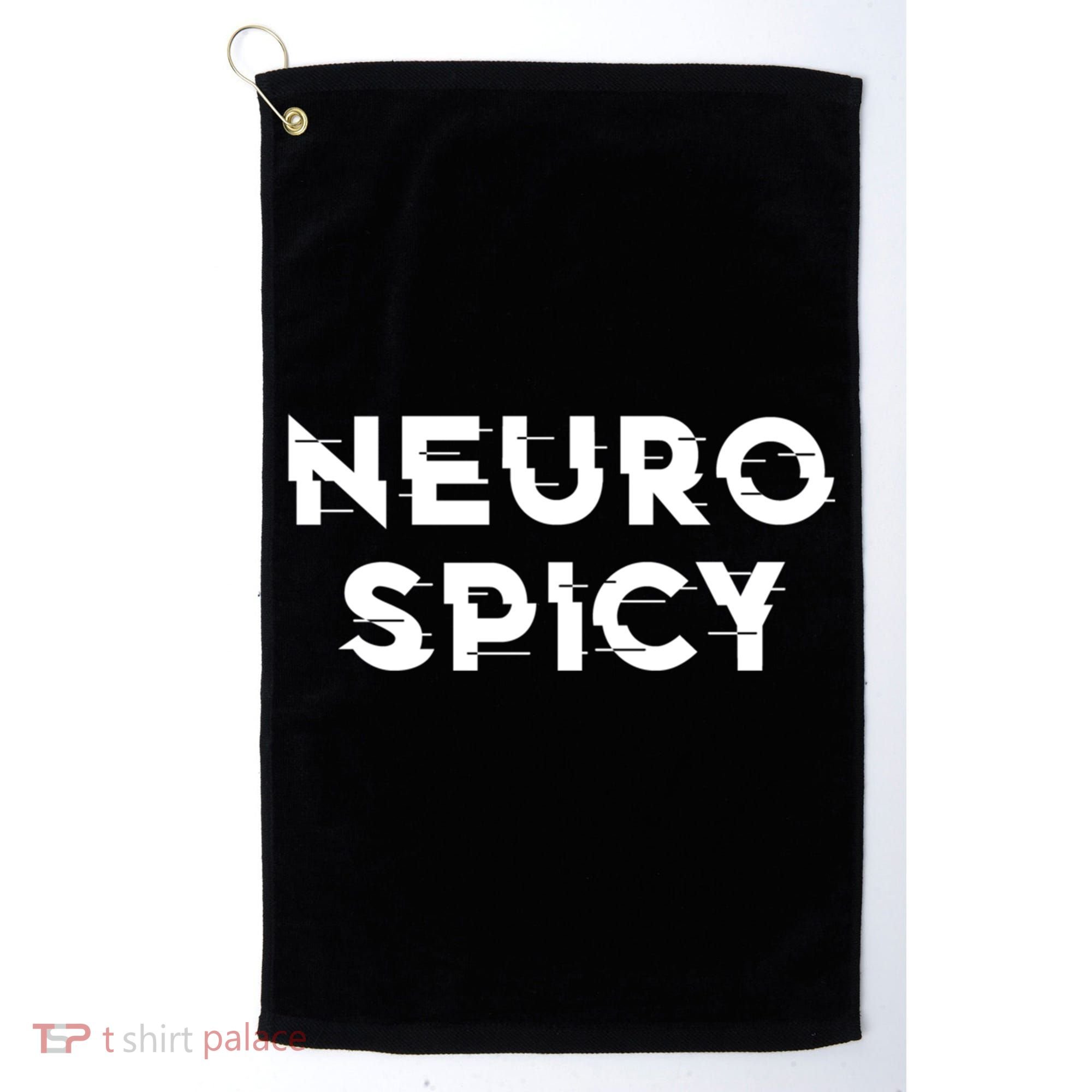 Neurospicy Adhd Autism Neurodiversity Neurodivergent Gift Golf Towel