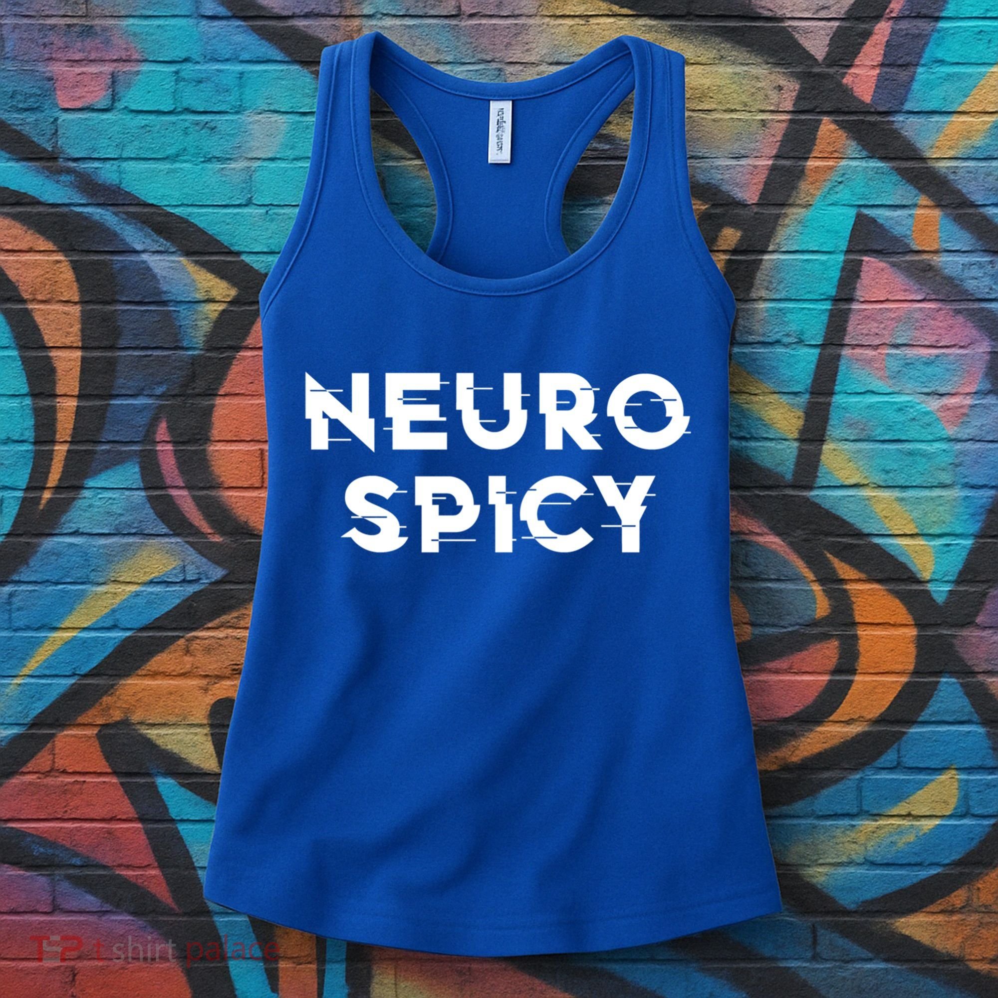 Neurospicy Adhd Autism Neurodiversity Neurodivergent Gift Women's Tank Top