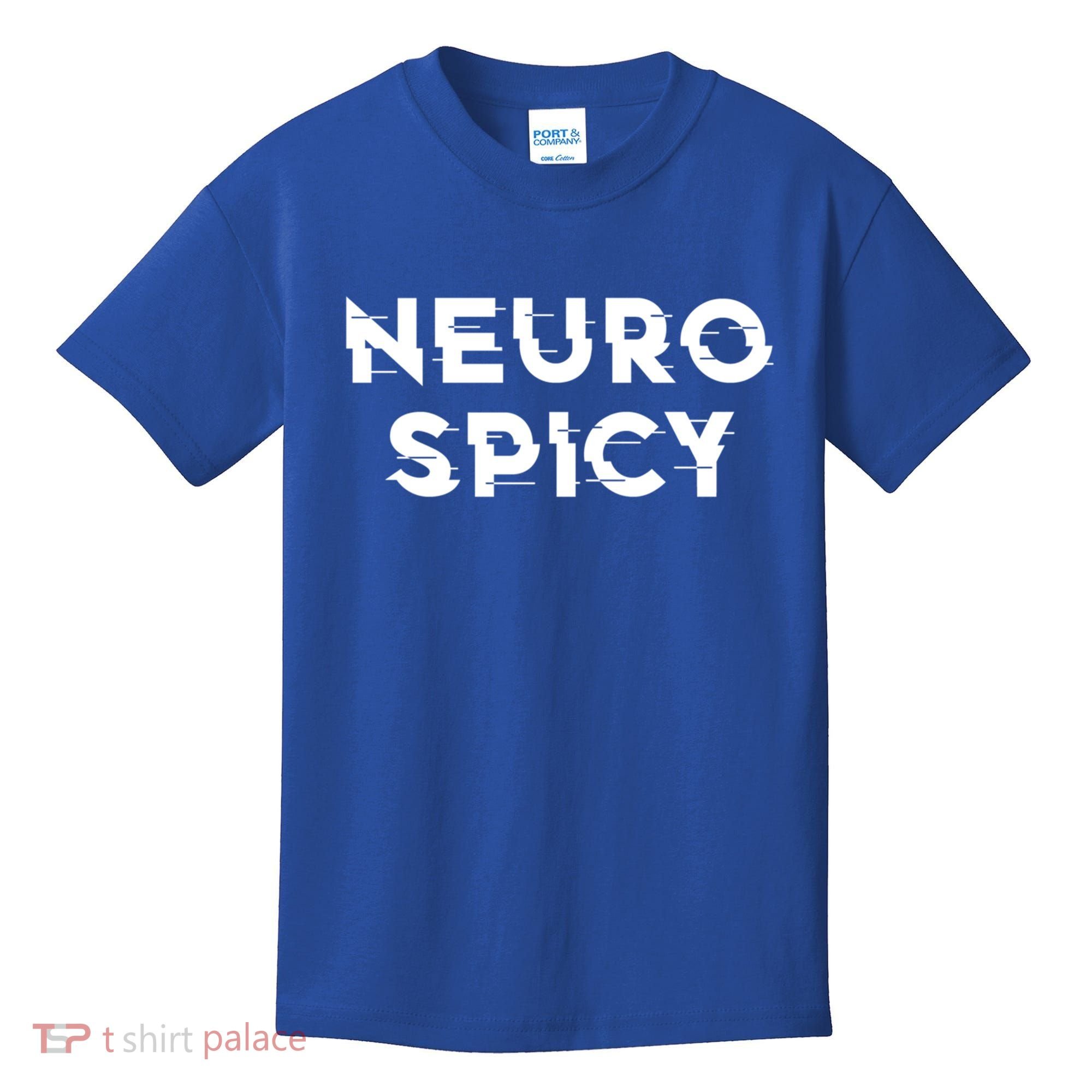 Neurospicy Adhd Autism Neurodiversity Neurodivergent Gift Kids T-Shirt