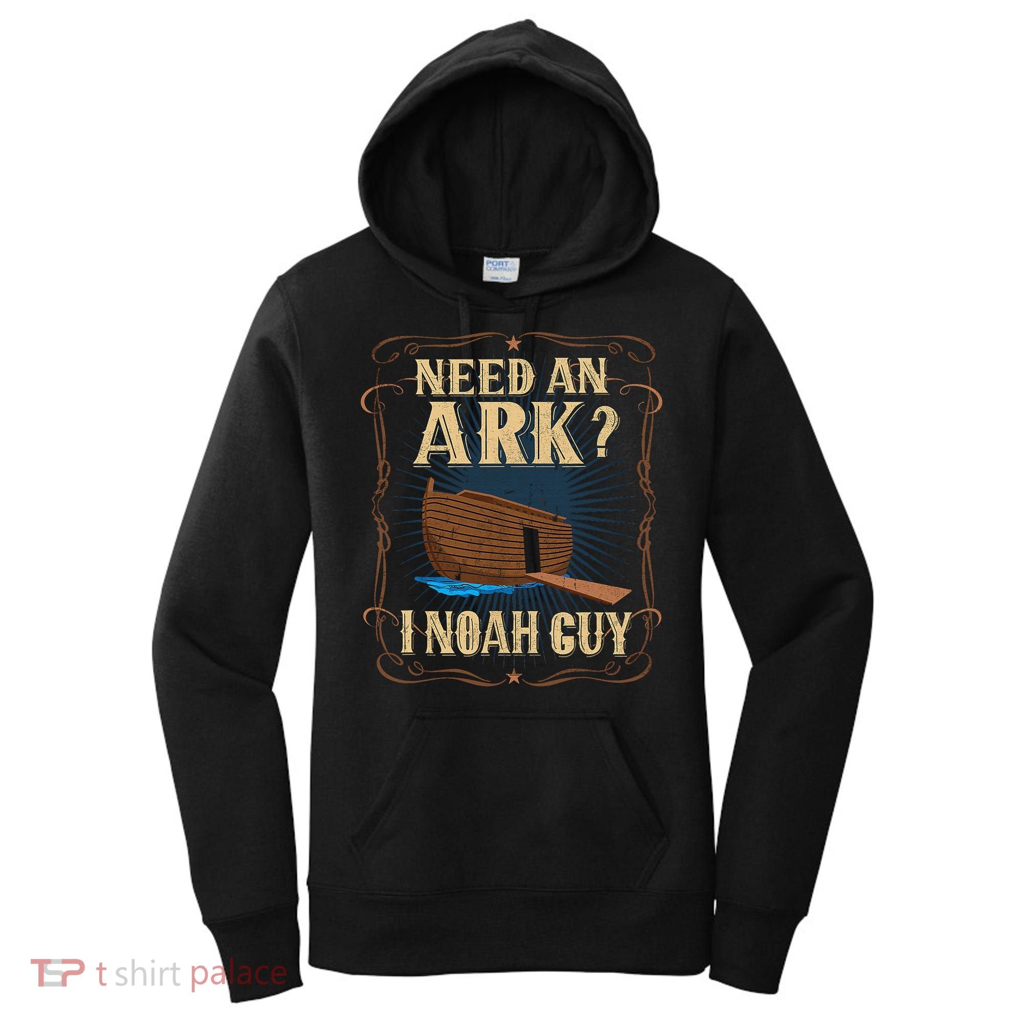Need An Ark I Noah Guy Funny Christian Humor Bible Pun Boat  Women's Hoodie