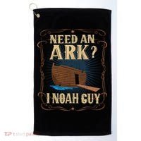 Need An Ark I Noah Guy Funny Christian Humor Bible Pun Boat  Golf Towel thumb 0