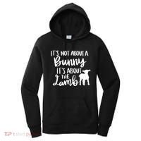 Not About A Bunny It's About The Lamb Women's Hoodie thumb 0