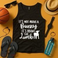 Not About A Bunny It's About The Lamb Tank Top thumb 4