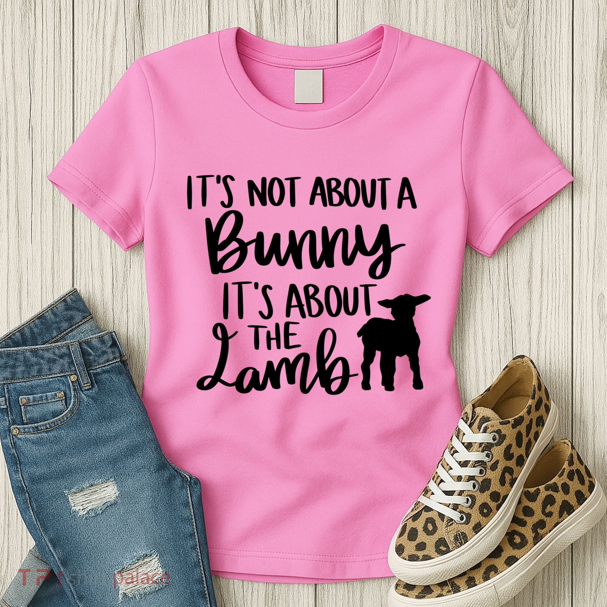 Not About A Bunny It's About The Lamb Women's T-Shirt