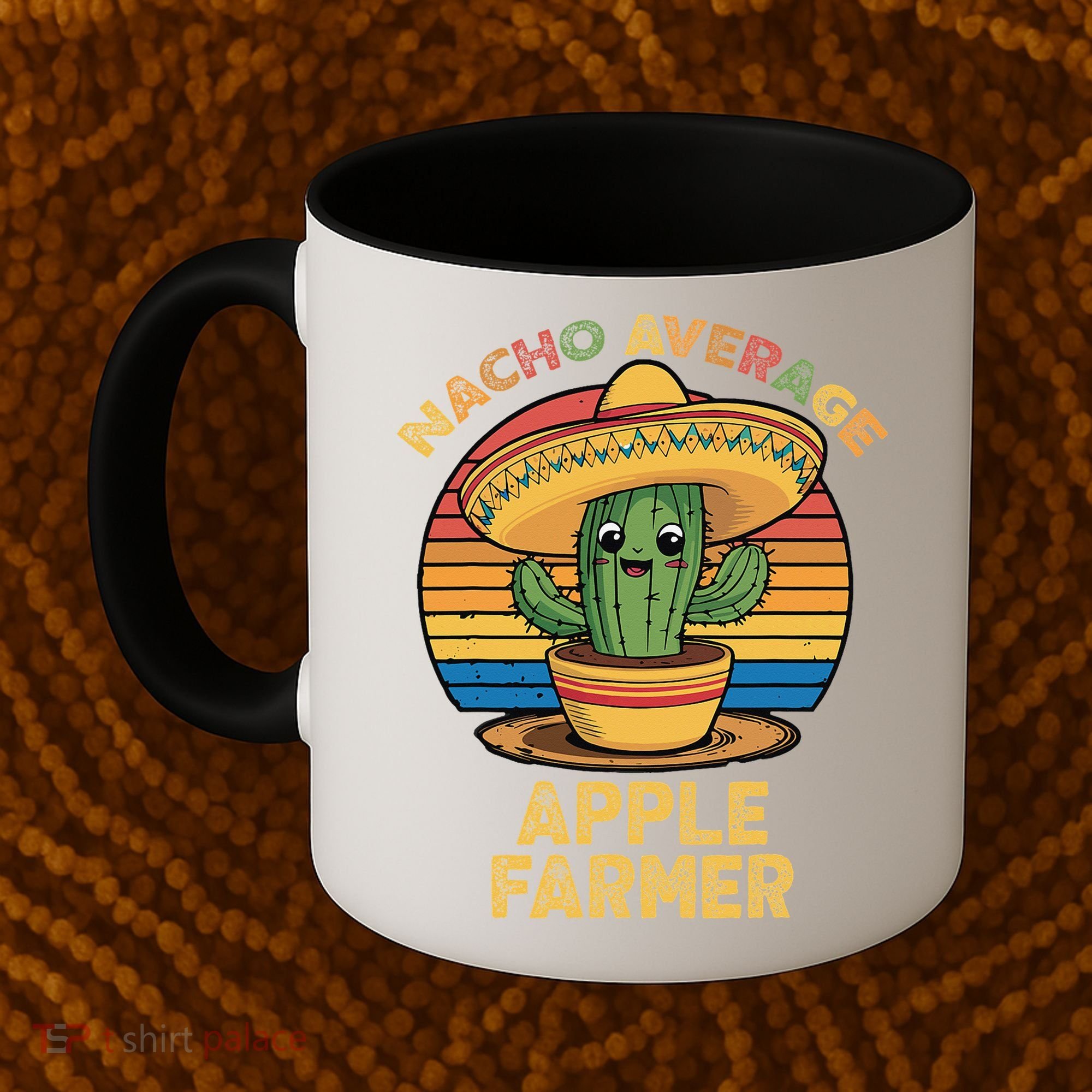 Nacho Average Apple Farmer Mexican Cinco De Mayo Farming Coffee Mug
