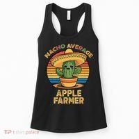Nacho Average Apple Farmer Mexican Cinco De Mayo Farming Women's Tank Top thumb 0