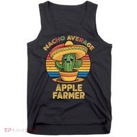 Nacho Average Apple Farmer Mexican Cinco De Mayo Farming Tank Top thumb 0