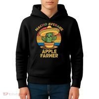 Nacho Average Apple Farmer Mexican Cinco De Mayo Farming Kids Hoodie thumb 4