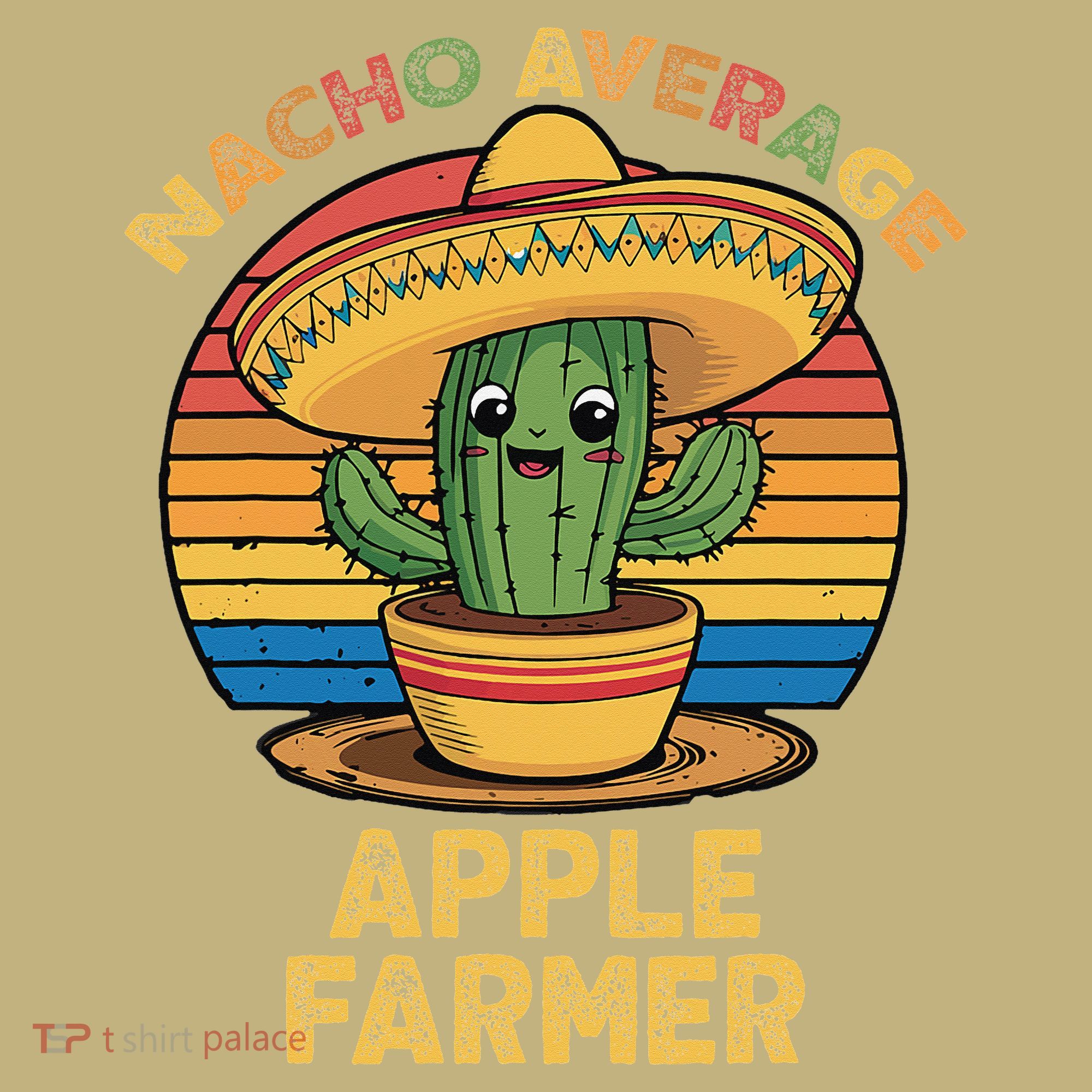 Nacho Average Apple Farmer Mexican Cinco De Mayo Farming Kids T-Shirt