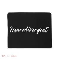 Neurodivergent ADHD Autism Dyslexia BPD Neurodiversity For Neurodiverse Mousepad thumb 0