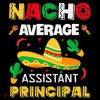 Nacho Average Assistant Principal Cinco De Mayo Teacher Coffee Mug thumb 5