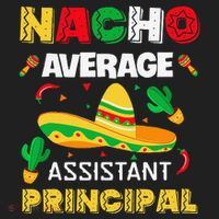 Nacho Average Assistant Principal Cinco De Mayo Teacher Tumbler thumb 3