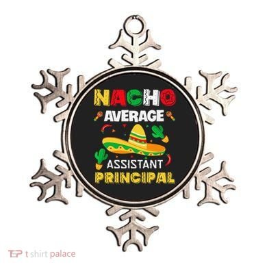 Nacho Average Assistant Principal Cinco De Mayo Teacher Ornament