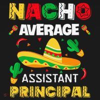 Nacho Average Assistant Principal Cinco De Mayo Teacher Ornament thumb 1
