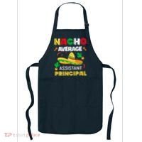Nacho Average Assistant Principal Cinco De Mayo Teacher Apron thumb 0