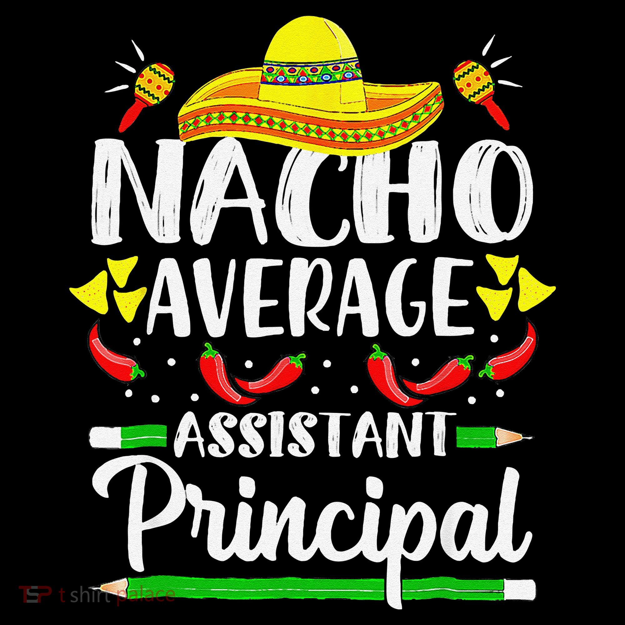 Nacho Average Assistant Principal Cinco De Mayo Teacher Coffee Mug