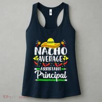 Nacho Average Assistant Principal Cinco De Mayo Teacher Women's Tank Top thumb 3