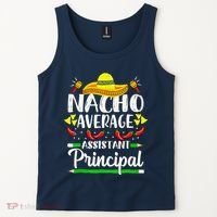 Nacho Average Assistant Principal Cinco De Mayo Teacher Tank Top thumb 2
