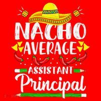 Nacho Average Assistant Principal Cinco De Mayo Teacher Santa Hat thumb 1