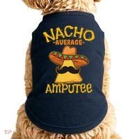 Nacho Average Amputee Mexican Amputation Cinco De Mayo Party Doggie Tank thumb 0