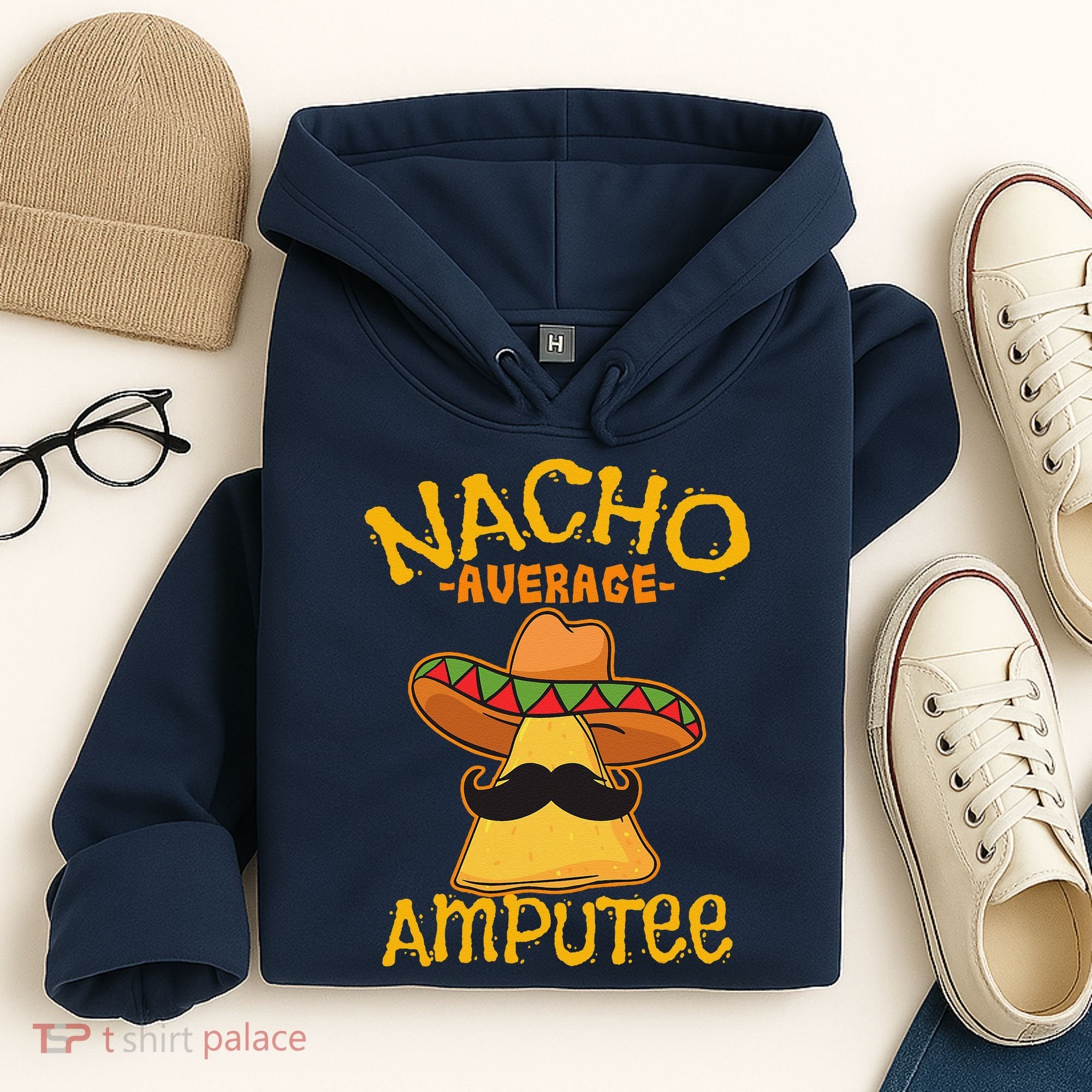 Nacho Average Amputee Mexican Amputation Cinco De Mayo Party Hoodie