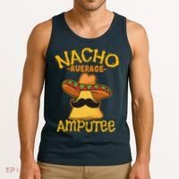Nacho Average Amputee Mexican Amputation Cinco De Mayo Party Tank Top thumb 3