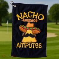 Nacho Average Amputee Mexican Amputation Cinco De Mayo Party Golf Towel thumb 1