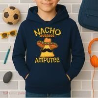 Nacho Average Amputee Mexican Amputation Cinco De Mayo Party Kids Hoodie thumb 2