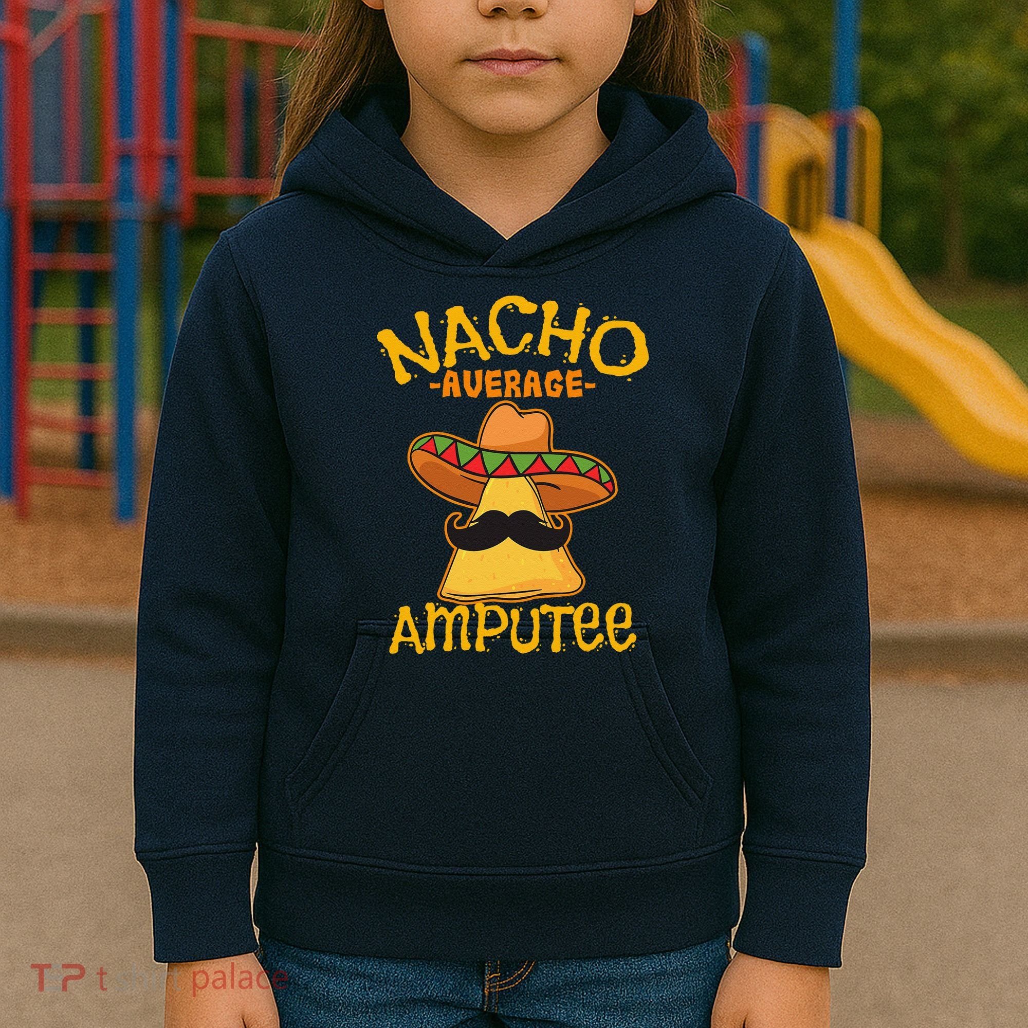 Nacho Average Amputee Mexican Amputation Cinco De Mayo Party Kids Hoodie